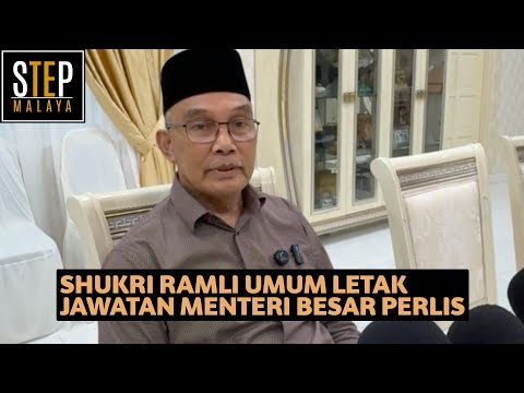 Sidang media: Shukri Ramli meletakkan jawatan sebagai Menteri Besar  Perlis atas faktor kesihatan