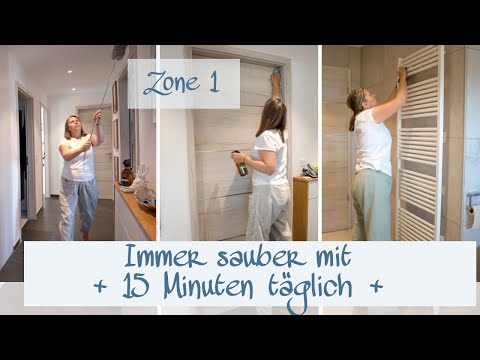 PUTZROUTINE | 15 Minuten täglich für ein sauberes Zuhause | Zonencleaning mit Flylady | Zone 1