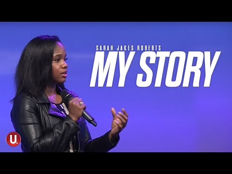 My Story | Sarah Jakes Roberts