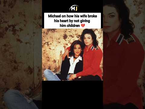 Michael Jackson on how Lisa Marie Broke his Heart💔#mj #shorts