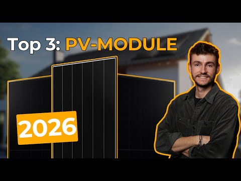 My Top 3 Solar Modules for 2026 | PV Modules Compared & New Products for 2026