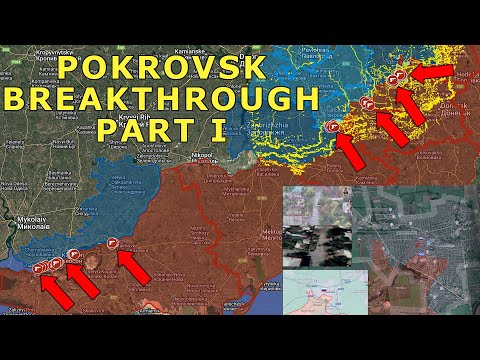 Russian Forces Breakthrough Ukrainian Defenses Within Pokrovsk | Part I