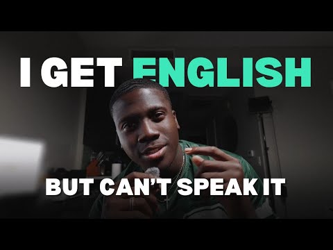 I Get English… But I Can’t Speak It | HELP ME PLEASE!!!