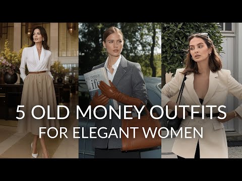 5 old money outfits for elegant women | how to look expensive