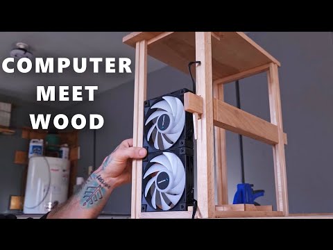 Pc Building meets Woodworking