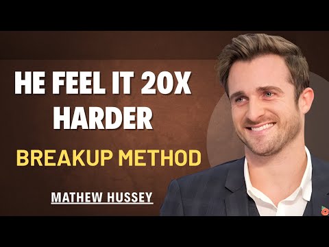 HE WILL HURT FROM THIS BREAKUP 20X MORE... AFTER YOU DO THIS! || MATHEW HUSSEY MOTIVATION