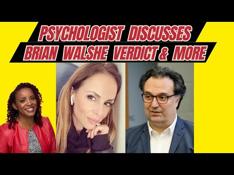 Psychologist Discusses Brian Walshe's Attempt To Limit Digital Evidence, His Mom, & Verdict
