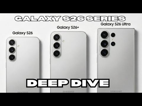 Everything We Know About The Samsung Galaxy S26 Series: DEEP DIVE!
