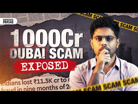 Indians Scammed In Dubai !!! 1000Cr Scam Exposed