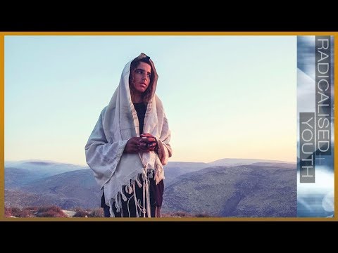 🇮🇱  Israel's Hilltop Youth: Thou Shalt Not Kill | Radicalised Youth