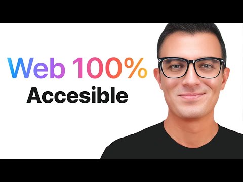 Accesibilidad Web: Tutorial para hacer tu sitio web 100% accesible