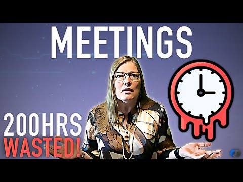 You’re WASTING Everybody’s TIME In Meetings! ⏳