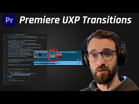 Premiere UXP Transitions