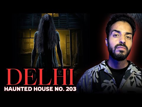 Haunted House of Delhi || Horror Incident  💀