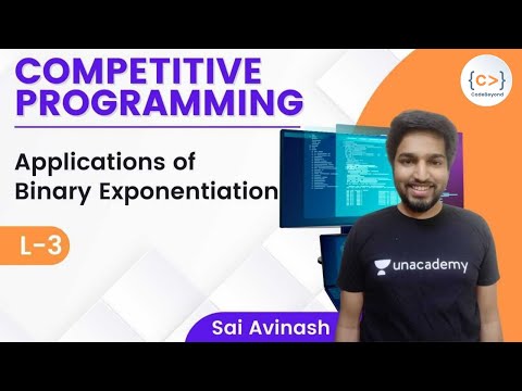 L3 | Applications of Binary Exponentiation | Sai Avinash | Math for Competitive Programming