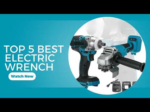 Top 5 Best Electric Wrench in 2026 on AliExpress