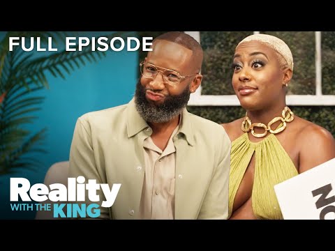 Unlocked Full Episode: Reality With the King S2E2 'Ready to Love' | OWN