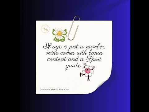 If age is just a number, mine comes with bonus content and a Spirit guide