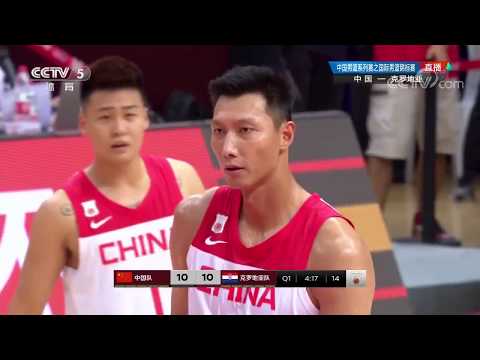 中国VS克罗地亚全场录像HD | 2019年国际男篮锦标赛 | 20190811