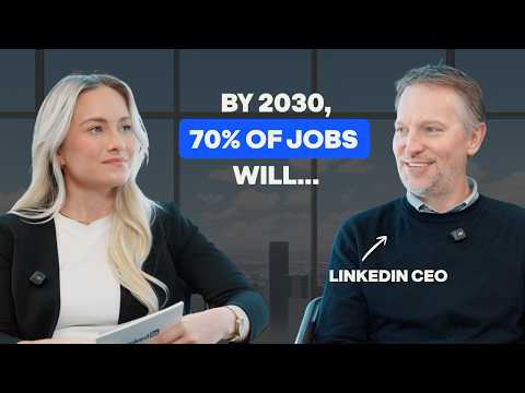 LinkedIn CEO Warns About Hiring in 2026 (And How You Can Future-Proof Your Career)