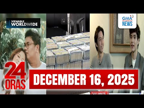 24 Oras Express: December 16, 2025 [HD]