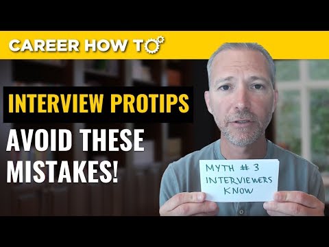 Job Interview Protips: Avoid these Assumptions and Mistakes