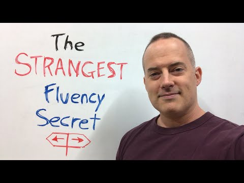 "The Strangest Fluency Secret" - Drew Badger