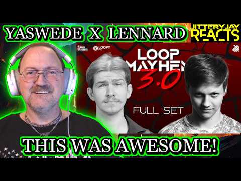 Yaswede x Lennard Live @ Loop Mayhem 3.0 - Full 1Hr Set - Reaction