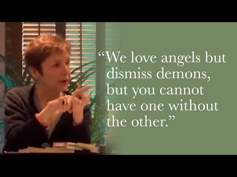 Caroline Myss - You can’t have angels without demons