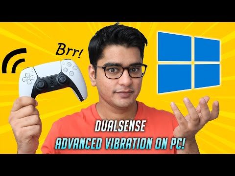 Make PS5 DualSense Controller Work WITH ADVANCED HAPTICS on Windows / PC!