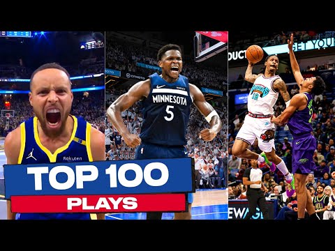 The Top 100 Plays of the 2025 NBA Season 🔥
