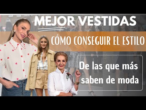 FÍJATE en lo que hacen ellas para VESTIR MEJOR! LAS QUE MÁS SABEN DE MODA / Tu Asesora de Imagen