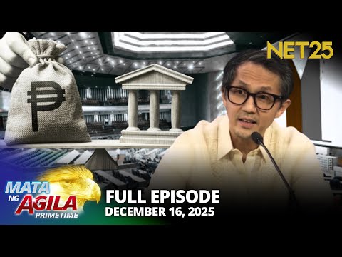 Mata ng Agila Primetime - December 16, 2025