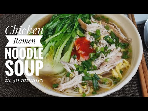 Healthy and delicious Chinese noodle soup in 30 minutes