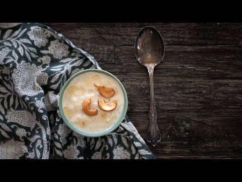 Payasam – South Indian & Bengali Rice Pudding