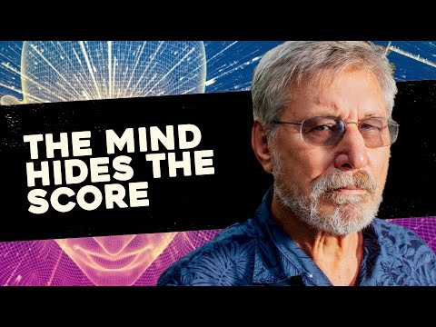 The Mind Hides the Score | Dr Bessel van der Kolk on Trauma and the Mind.