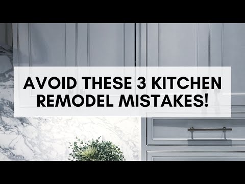 3 Kitchen Design Mistakes That Can Ruin Your Remodel!