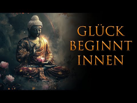 GLÜCK BEGINNT IN DIR - Das wird dir immer helfen, loszulassen und dich selbst zu lieben