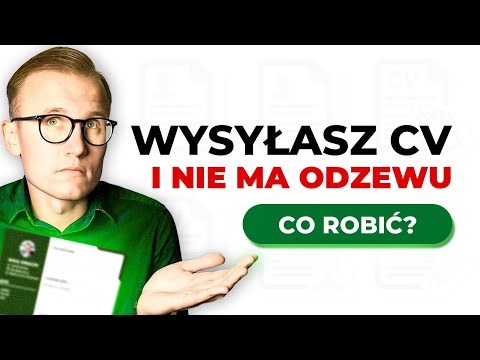 Wysyłam CV i nic - jak pokonać impas w szukaniu pracy? - Podcast: #257