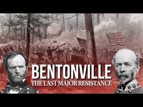 The Battle Of Bentonville: Desperate Times, Desperate Battle (1865)