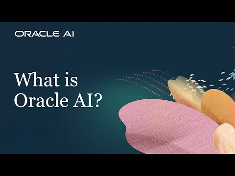 Oracle AI Explained