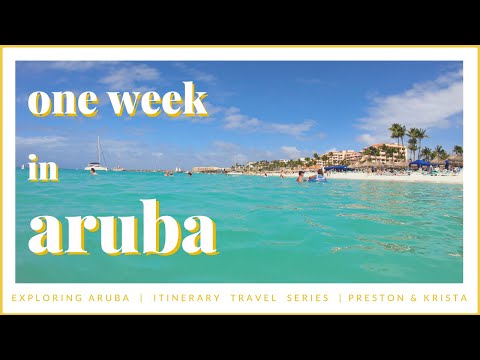 40+ Things to Do in ARUBA [ Itinerary Travel Guide ]