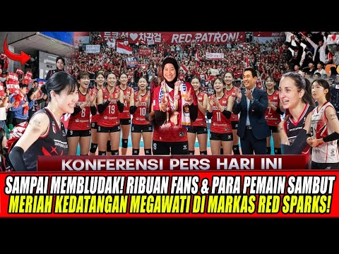 SAMPAI MEMBLUDAK🔥Ribuan Fans & Para Pemain Sambut Meriah Kedatangan Megawati di Markas Red Sparks!