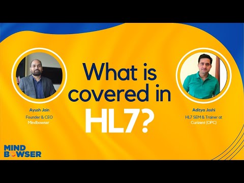 What All HL7 Covers?! | HL7 Series | Part 2 | Mindbowser