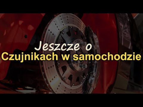 Jeszcze o czujnikach w samochodzie #RS Elektronika #263