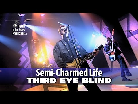 Third Eye Blind • Semi-Charmed Life • 1997 [Reelin' In The Years Archive]