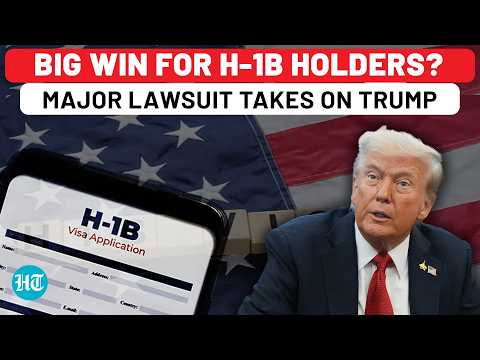 Trump Hit With Lawsuit By Tech & Healthcare Workers In California Court | $100K H-1B Fee In Trouble?