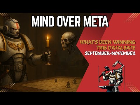 Mind over Meta (November)  - Master Crafted -  Warhammer 40k