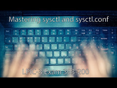 Mastering sysctl and sysctl.conf