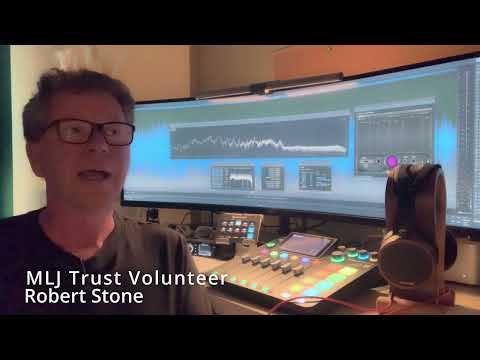 MLJ Trust Audio Project Update